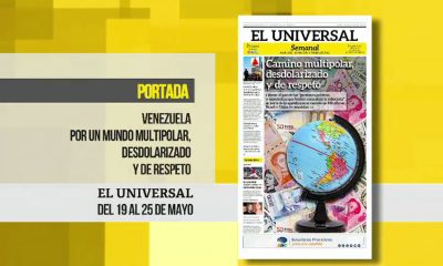 El Universal Semanal: Venezuela hacia un mundo multipolar y desdolarizado