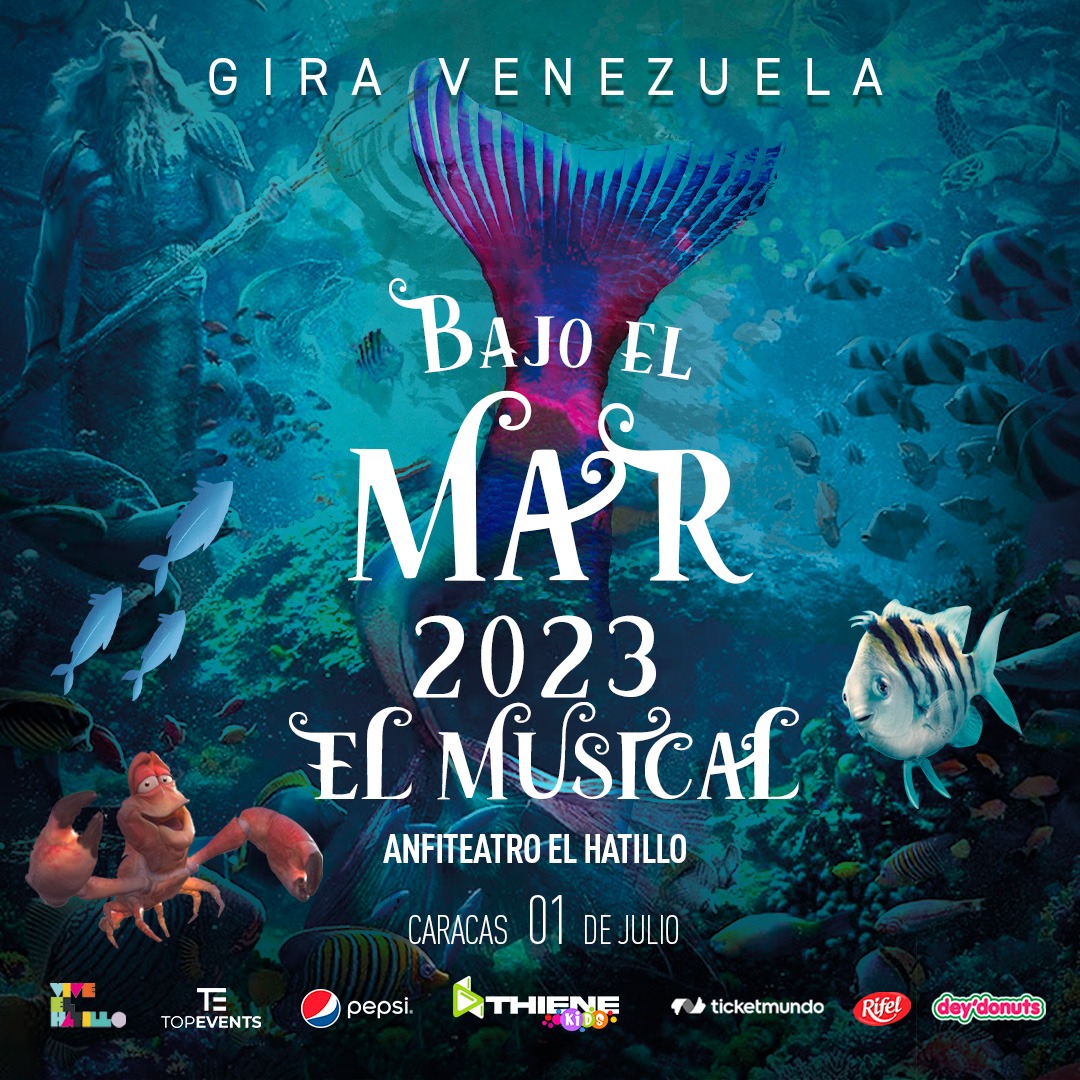 Disfruta de 'Bajo el Mar, el Musical', el espectáculo internacional que llega a Venezuela