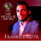 Frank Croquer Celebra el Día Internacional de la Paz con "Mi Mensaje"