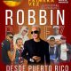 ¡Espectáculo del año! Robbin Pérez en vivo el 15 de diciembre