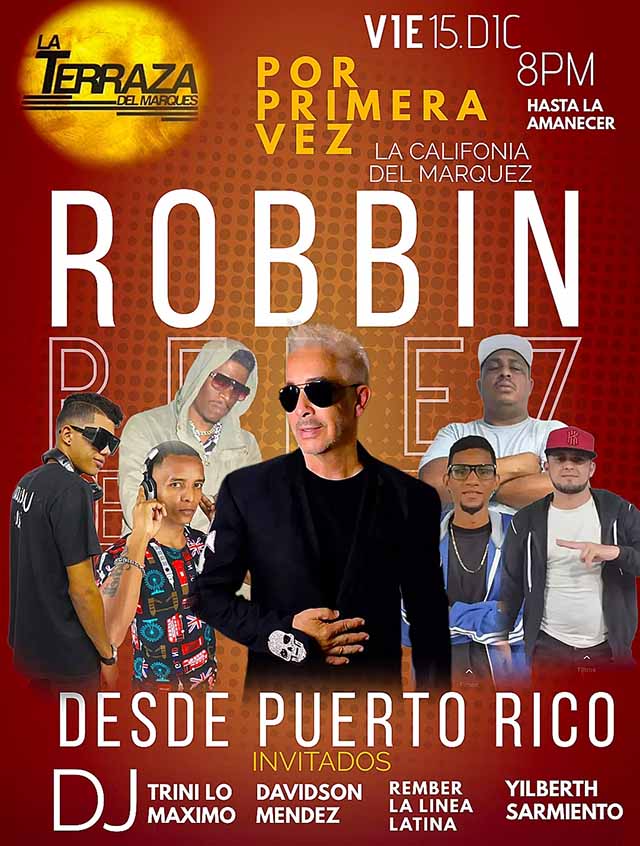 ¡Espectáculo del año! Robbin Pérez en vivo el 15 de diciembre