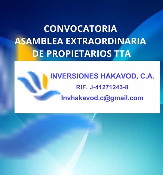 CONVOCATORIA A ASAMBLEA EXTRAORDINARIA DE PROPIETARIOS TTA