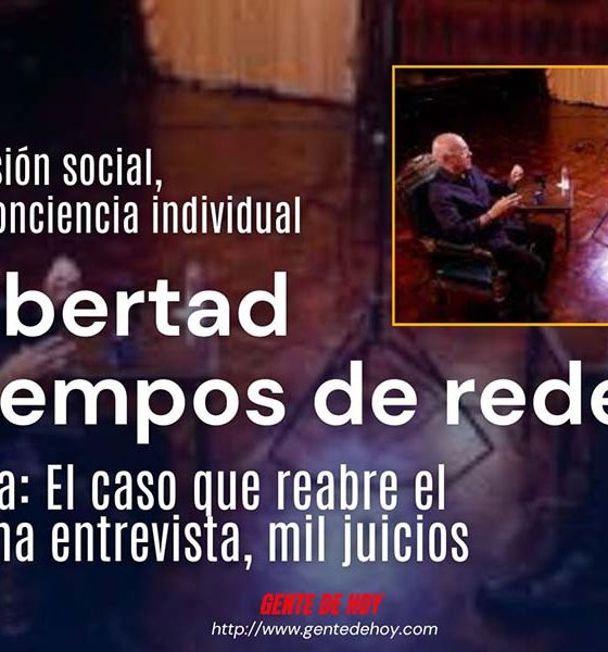 Olavarrieta: El caso que reabre el debate, una entrevista, mil juicios