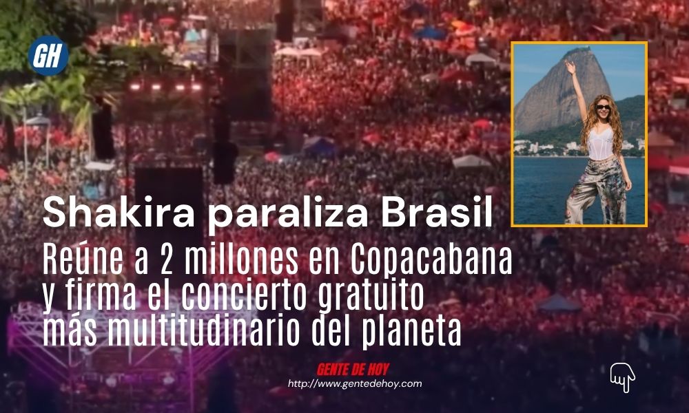 Shakira hace historia en Brasil con concierto gratuito ante dos millones de personas en Copacabana
