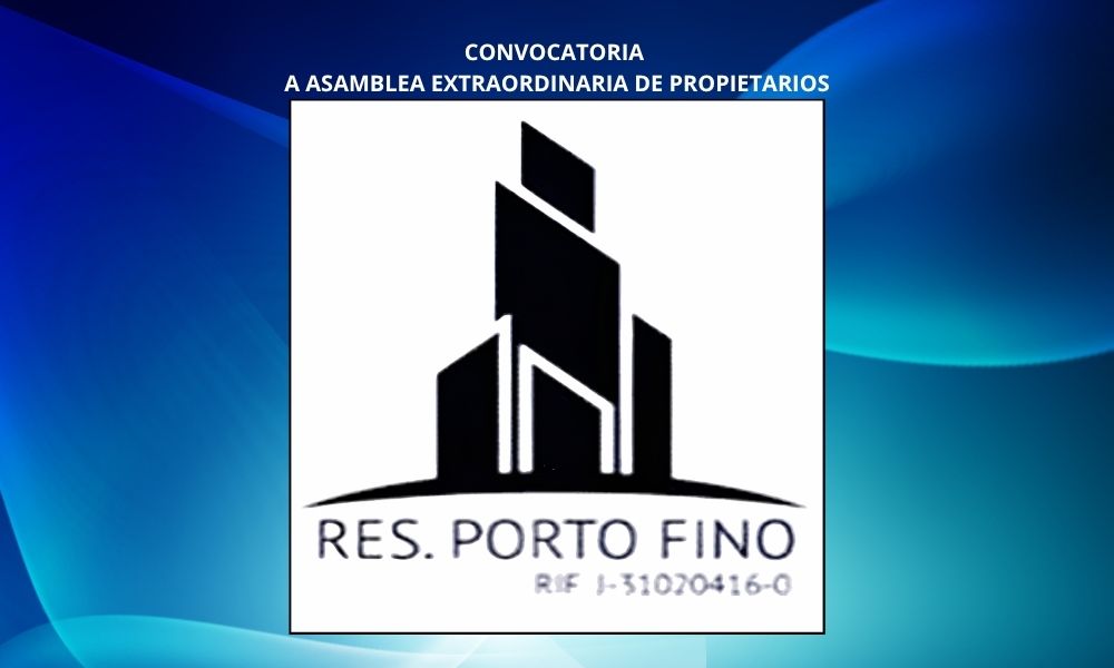 CONVOCATORIA A ASAMBLEA EXTRAORDINARIA DE PROPIETARIOS
