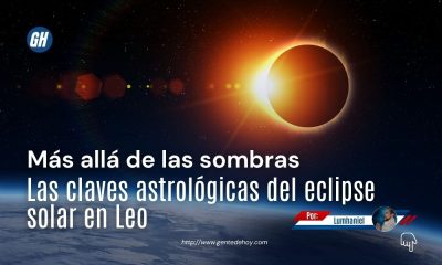 El eclipse solar en Leo es interpretado por Lumhaniel como un momento de transformación, introspección y reconexión con la autenticidad.